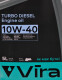 Моторна олива VIRA Turbo Diesel 10W-40 5 л на Opel GT