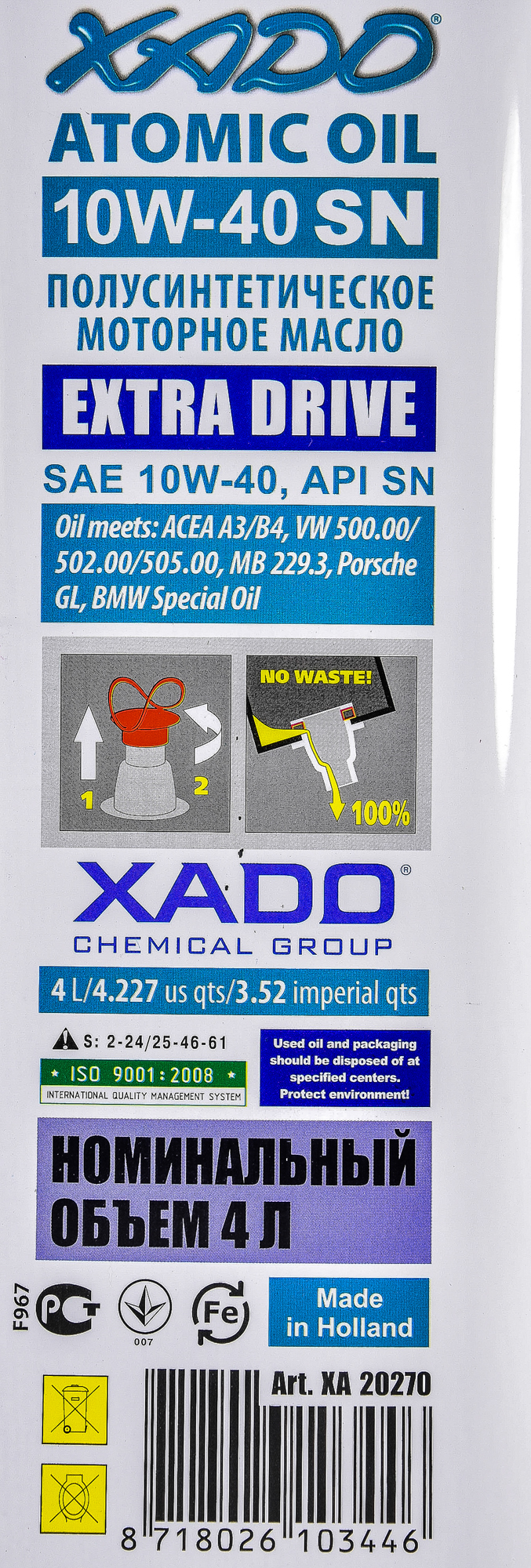 Моторна олива Xado Atomic Oil SN 10W-40 4 л на Toyota Alphard